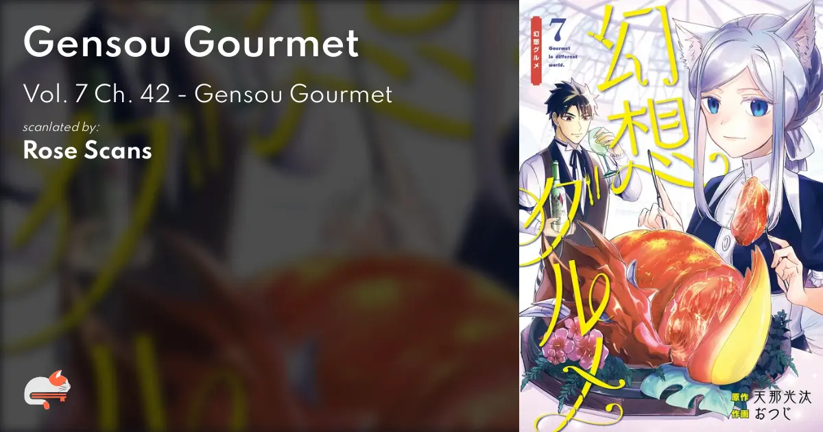 Gensou Gourmet - Vol. 7 Ch. 42 - Gensou Gourmet - MangaDex