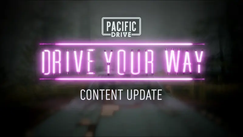 Pacific Drive - Drive Your Way - a Pacific Drive Autumn Update - Steam News