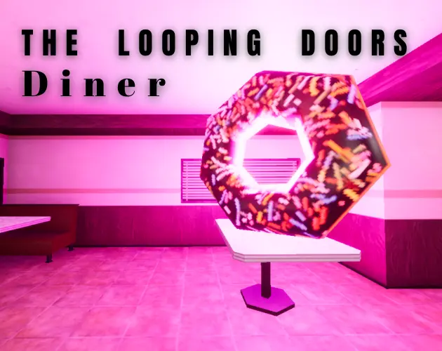 Looping Doors: Diner by Normal Cup Dev