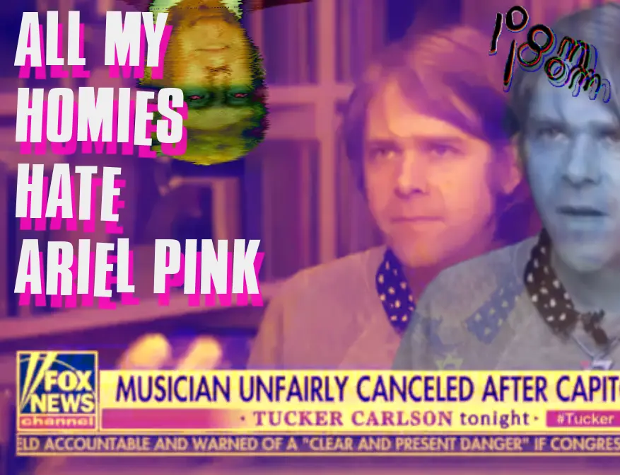 All My Homies Love White Freckles, but They All Hate Ariel Pink