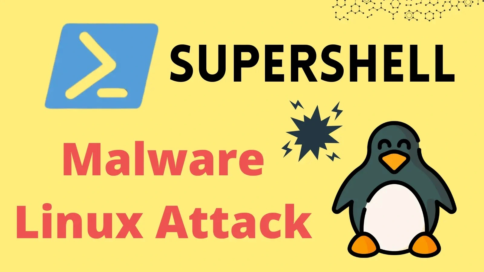 Hackers Using Supershell Malware To Attack Linux SSH Servers