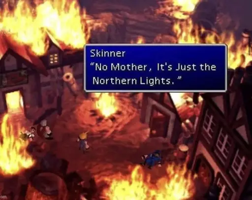 A screen grab from Final Fantasy 7 with a village on fire. Possibly started from someone making steamed hams. There are three people in photo plus Cloud. Cloud is standing there like an idiot. Cloud is pretending to be Prinicpal Skinner, proclaiming "No, Mother, It's jus the Northern Lights."