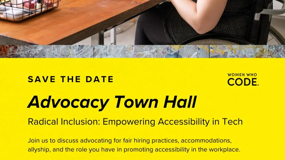 Advocacy Town Hall - Radical Inclusion: Empowering Accessibility in Tech | LinkedIn