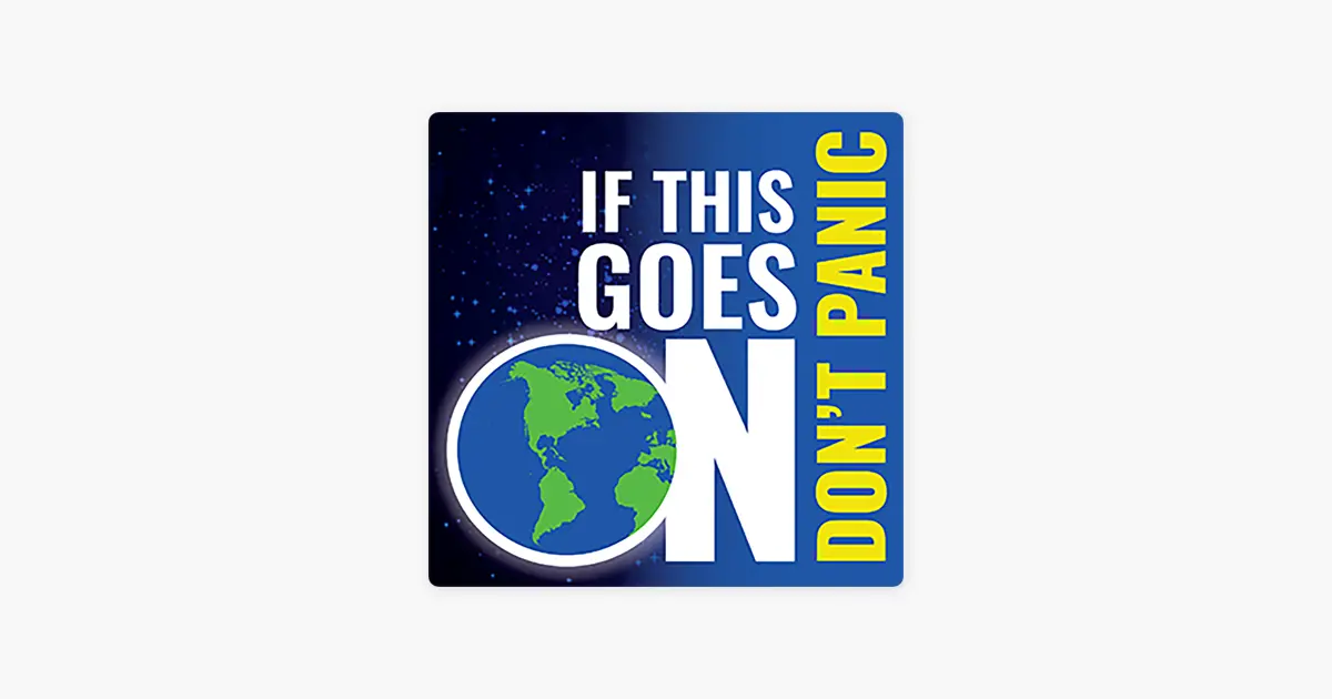 ‎If This Goes On (Don't Panic): Science Fiction, Fantasy & Progressive Politics: Solarpunk: Solarpunk Kids Are Free Range with Navarre Bartz on Apple Podcasts