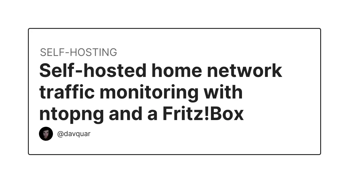 Self-hosted home network traffic monitoring with ntopng and a Fritz!Box