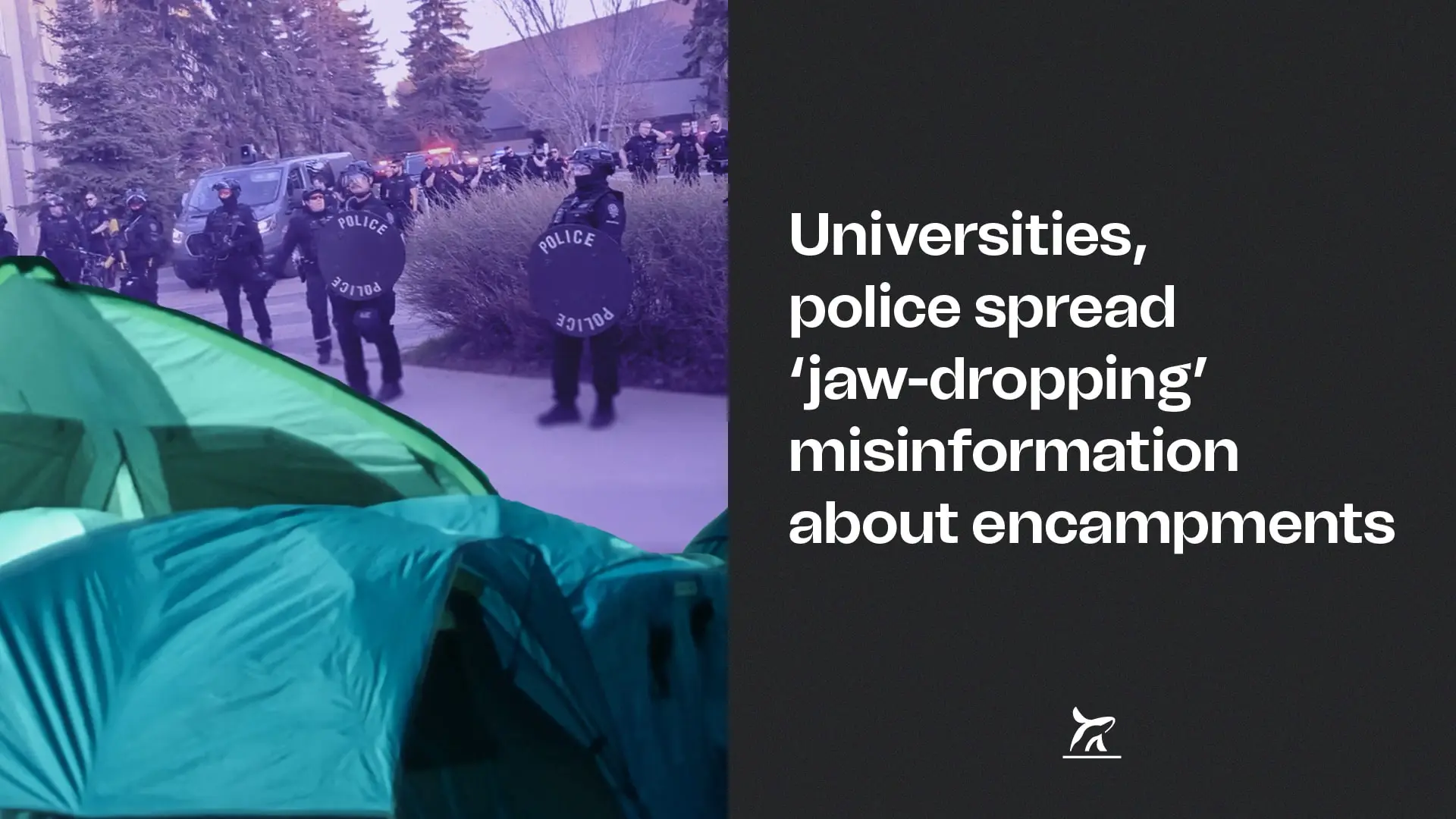 Universities, police spread ‘jaw-dropping’ misinformation about encampments ⋆ The Breach