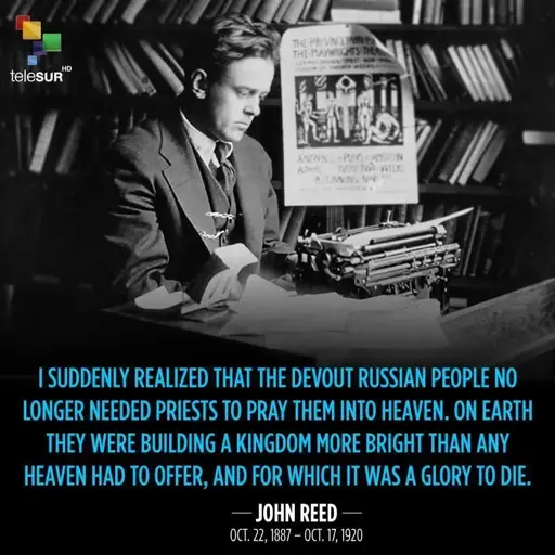 I suddenly realized that the devout Russian people no longer needed priests to pray them into heaven. On Earth they were building a kingdom more bright than any heaven had to offer, and for which it was a glory to die.