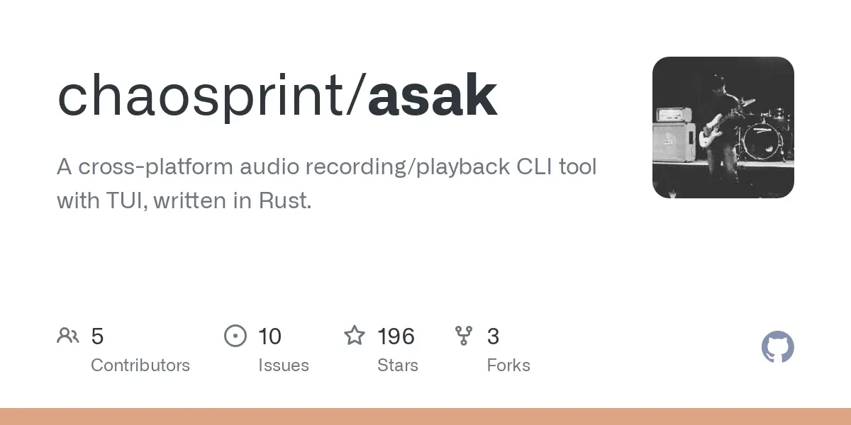 GitHub - chaosprint/asak: A cross-platform audio recording/playback CLI tool with TUI, written in Rust.