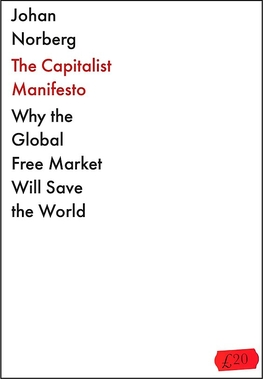 The Capitalist Manifesto: Why the Global Free Market Will Save the World - Wikipedia