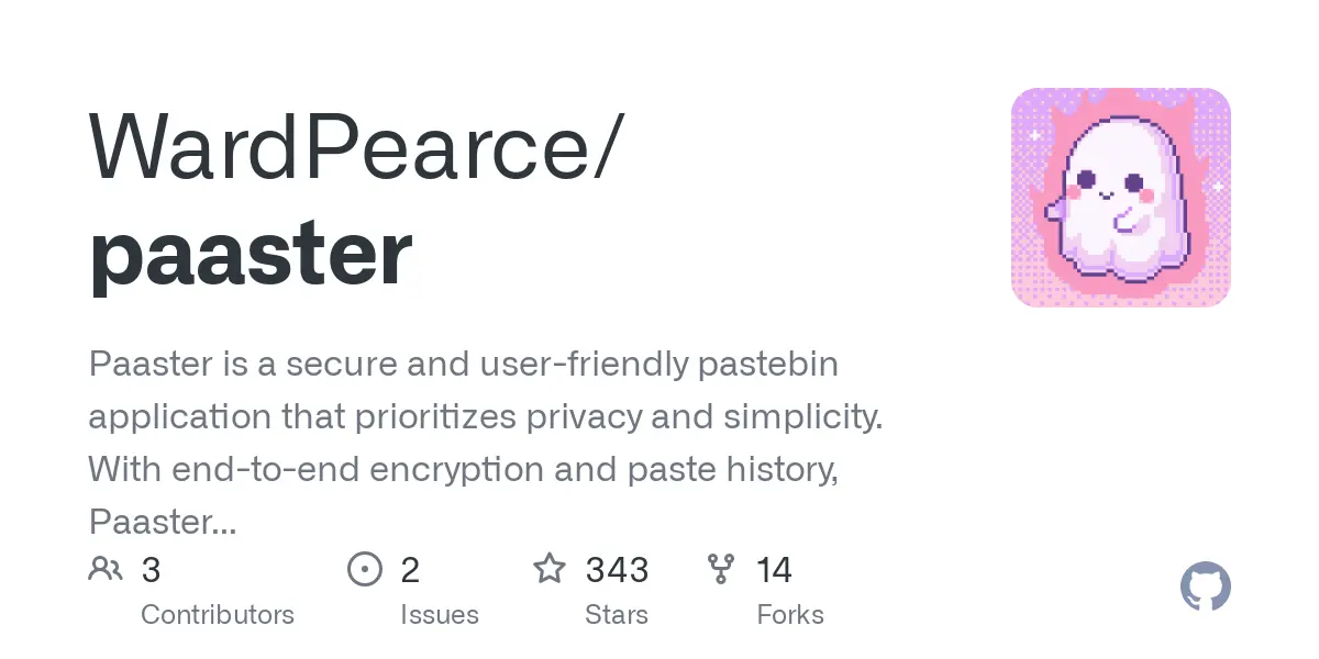 GitHub - WardPearce/paaster: Paaster is a secure and user-friendly pastebin application that prioritizes privacy and simplicity. With end-to-end encryption and paste history, Paaster ensures that your pasted code remains confidential and accessible.