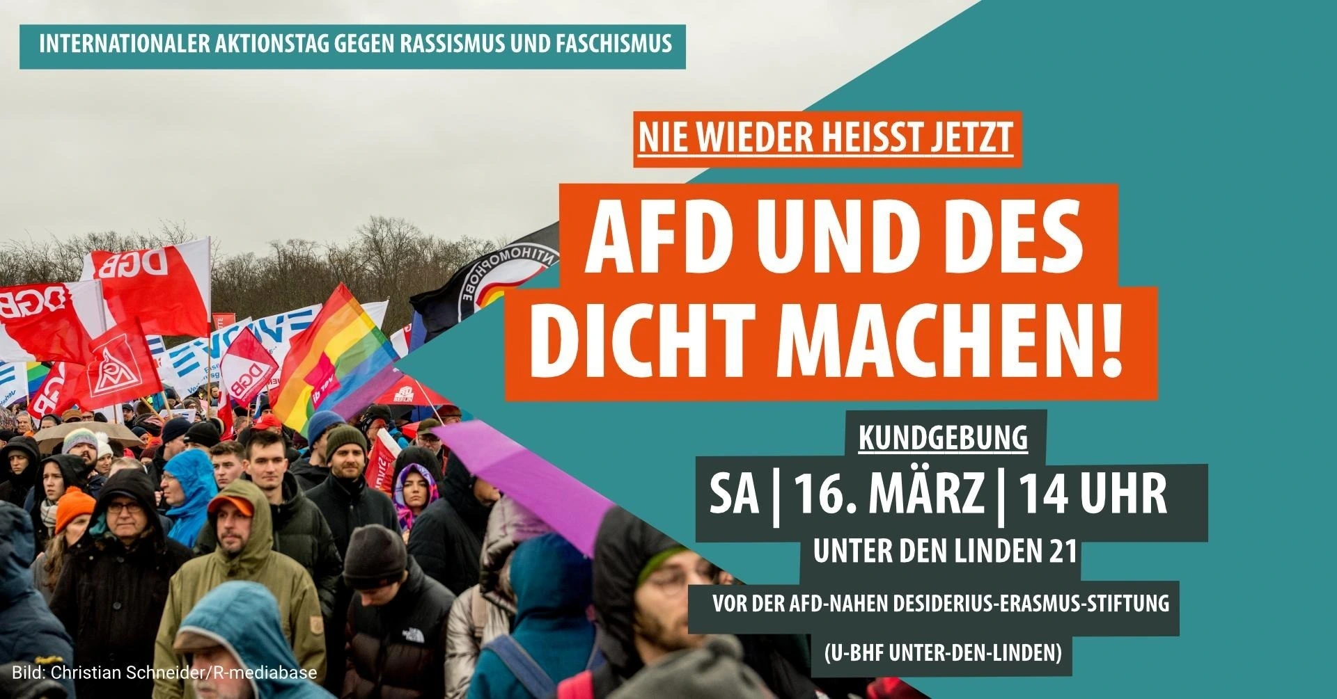 gegen Rechts in Berlin, Berlin » 16.03.24 Berlin & Kundgebung: „Nie wieder heißt jetzt: AfD und DES dichtmachen!“