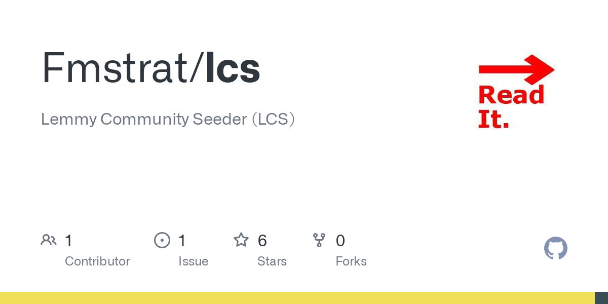 GitHub - Fmstrat/lcs: Lemmy Community Seeder (LCS)