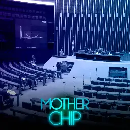 MotherChip #460 - A trajetória do Marco Legal dos Games — Overloadr