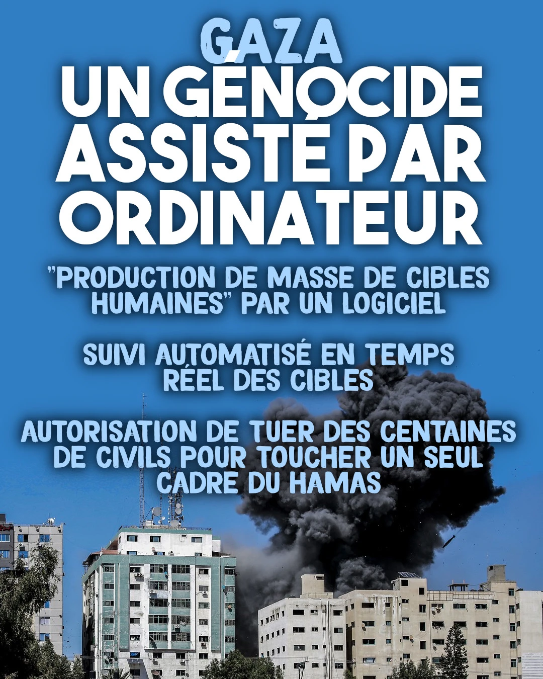 Gaza : Un génocide assisté par ordinateur - Contre Attaque