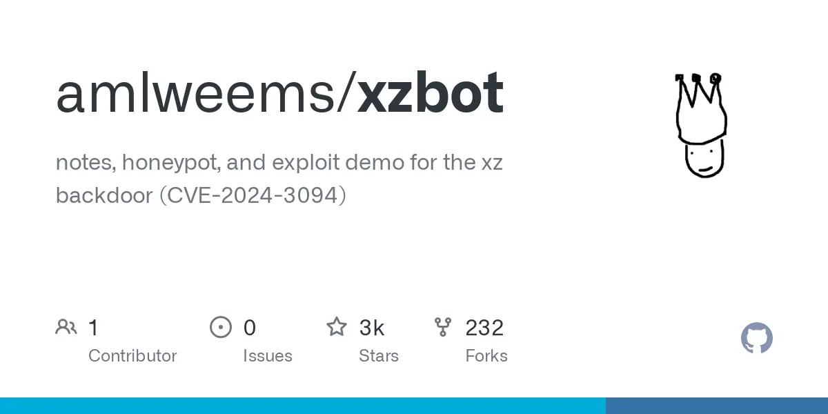 GitHub - amlweems/xzbot: notes, honeypot, and exploit demo for the xz backdoor (CVE-2024-3094)