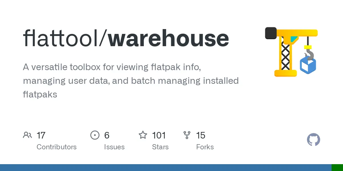 GitHub - flattool/warehouse: A versatile toolbox for viewing flatpak info, managing user data, and batch managing installed flatpaks