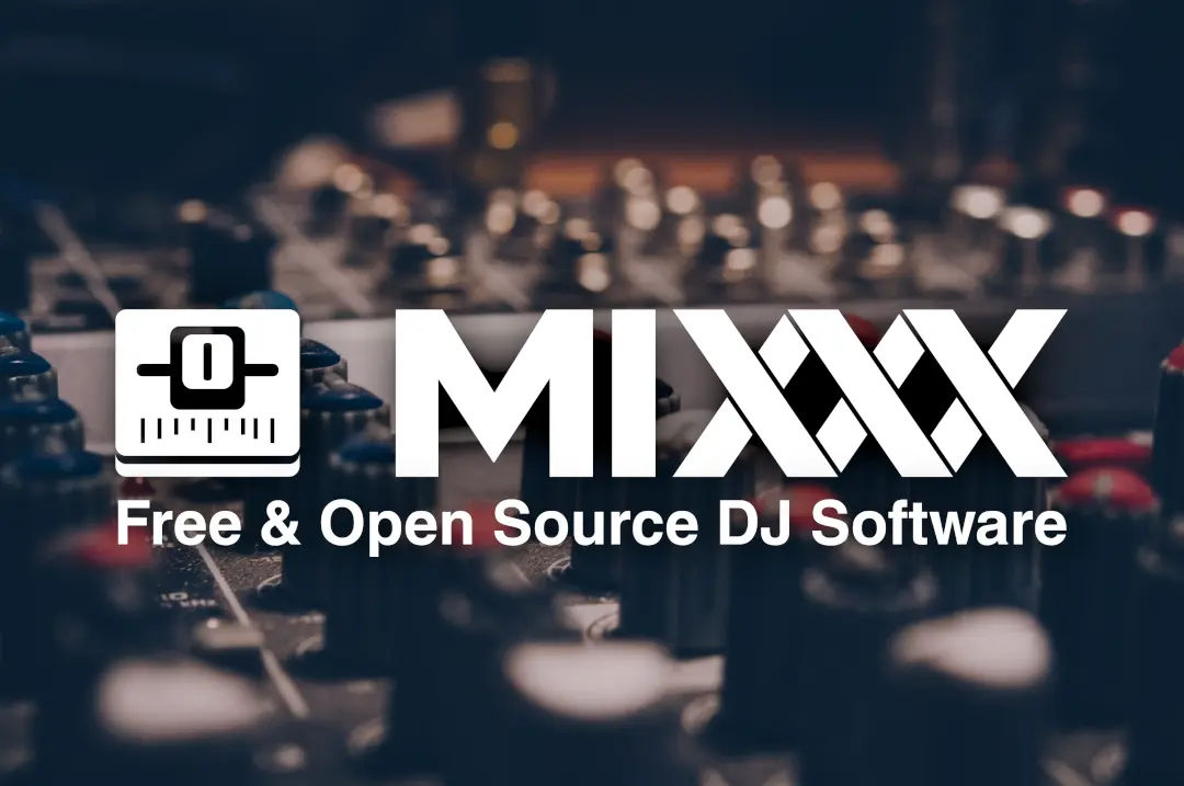 Mixxx - Free DJ Mixing Software App