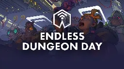 Welcome to Amplified 2024 - Endless Dungeon