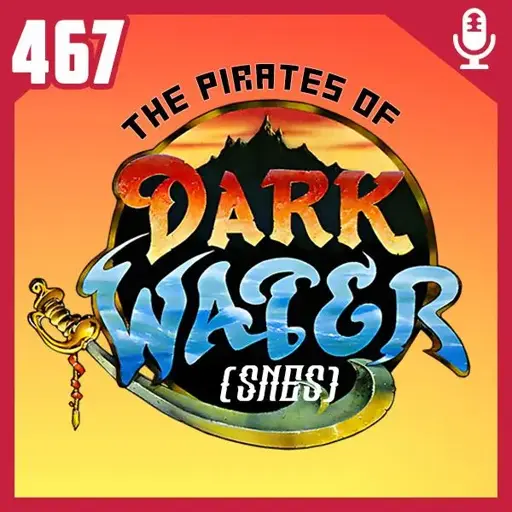 Capa do episódio 467 do podcast Fliperama de Boteco.
