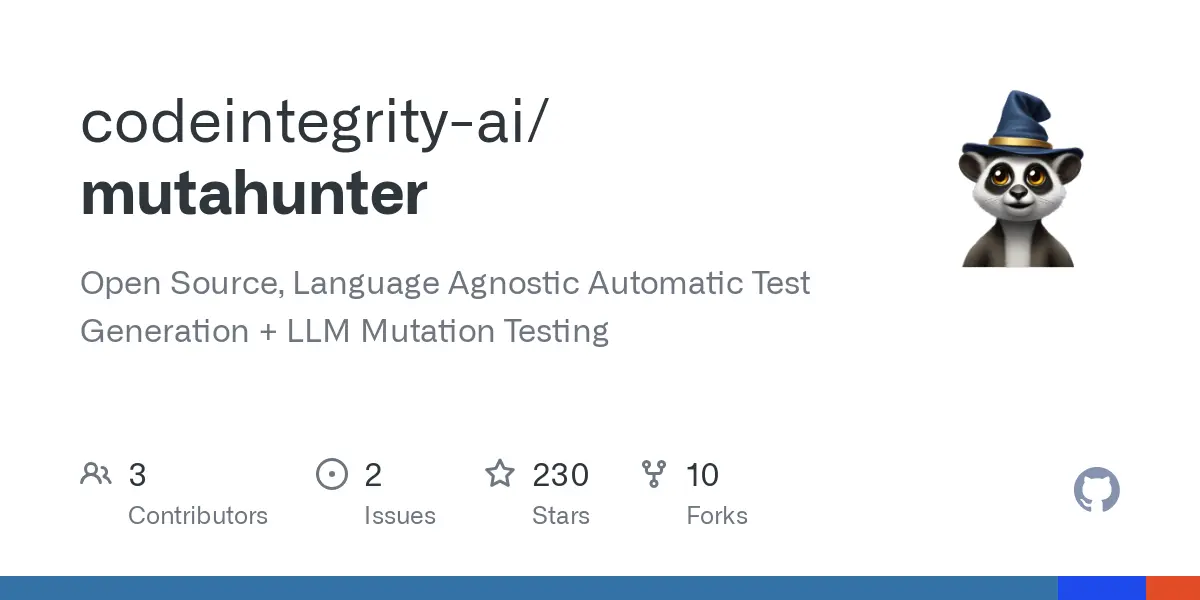 GitHub - codeintegrity-ai/mutahunter: Open Source, Language Agnostic Automatic Test Generation + LLM Mutation Testing