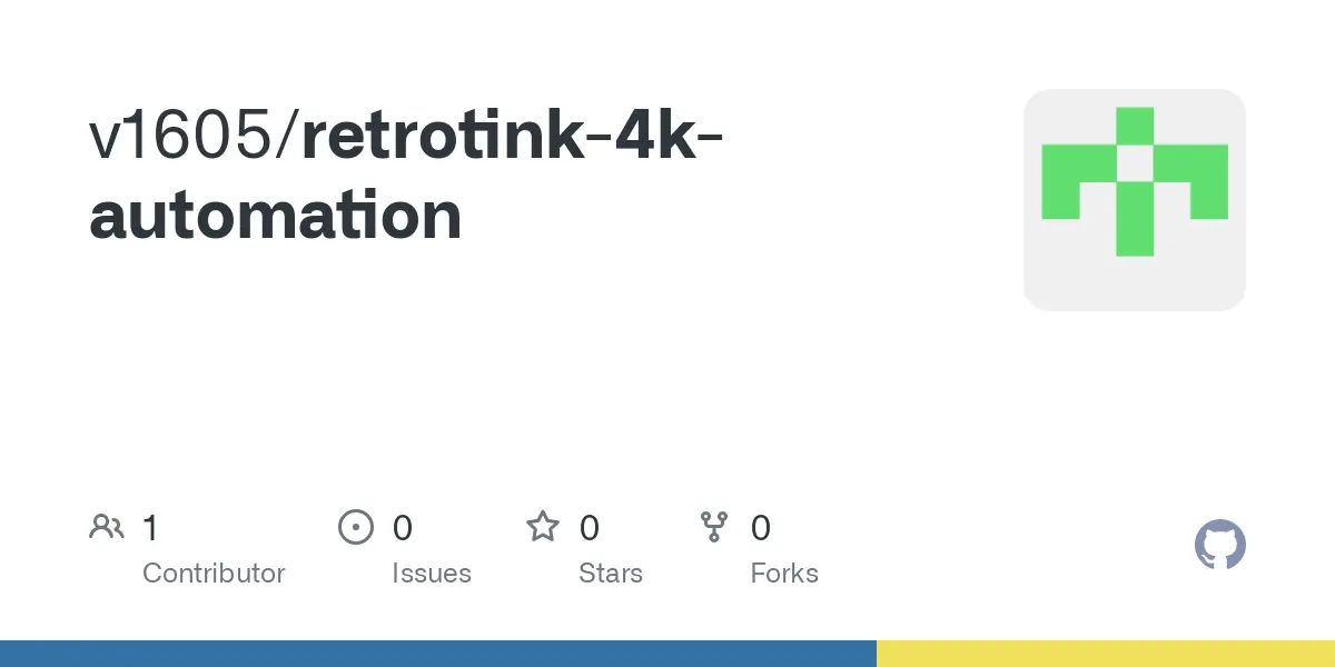 GitHub - v1605/retrotink-4k-automation