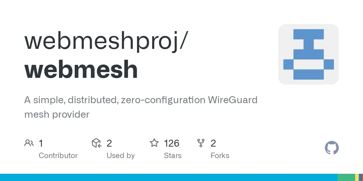 GitHub - webmeshproj/webmesh: A simple, distributed, zero-configuration WireGuard mesh provider