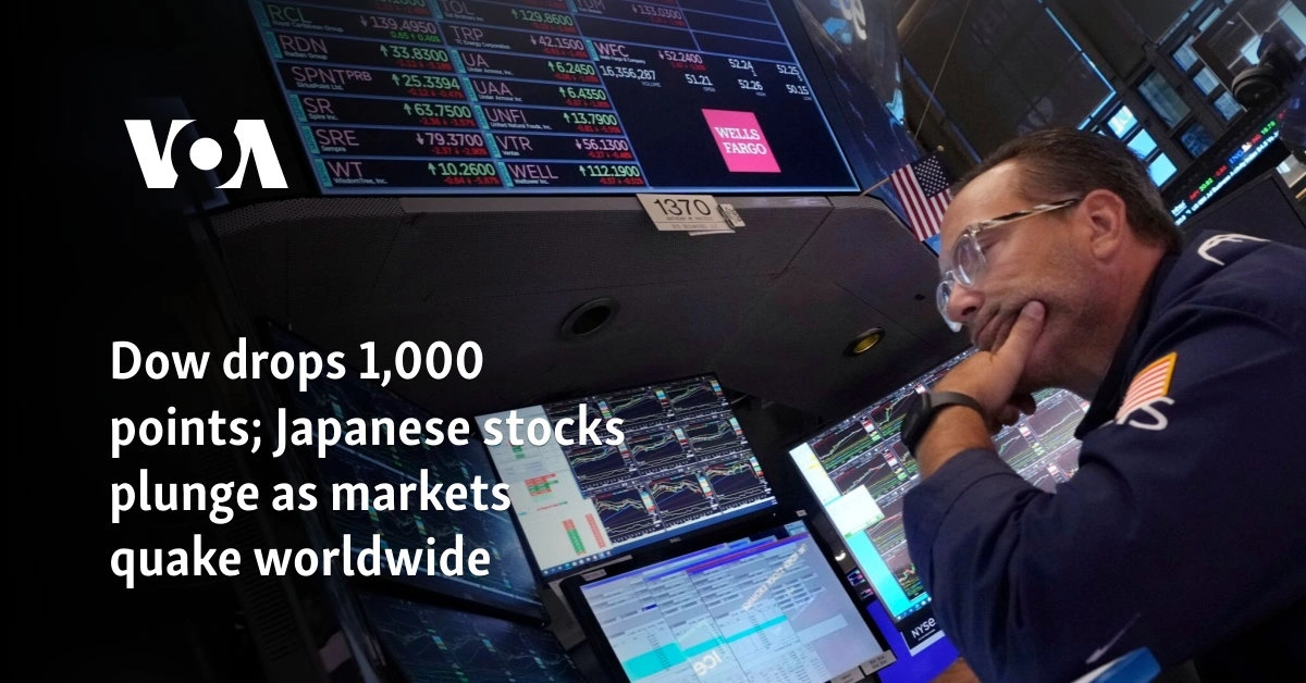 Dow drops 1,000 points; Japanese stocks plunge as markets quake worldwide