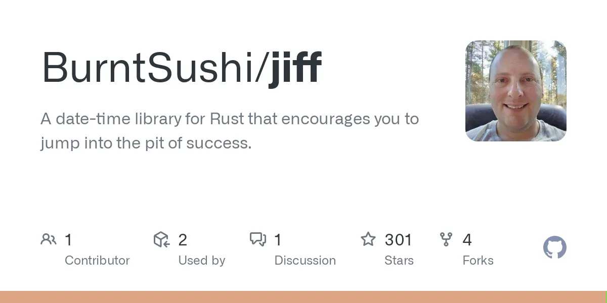 GitHub - BurntSushi/jiff: A date-time library for Rust that encourages you to jump into the pit of success.