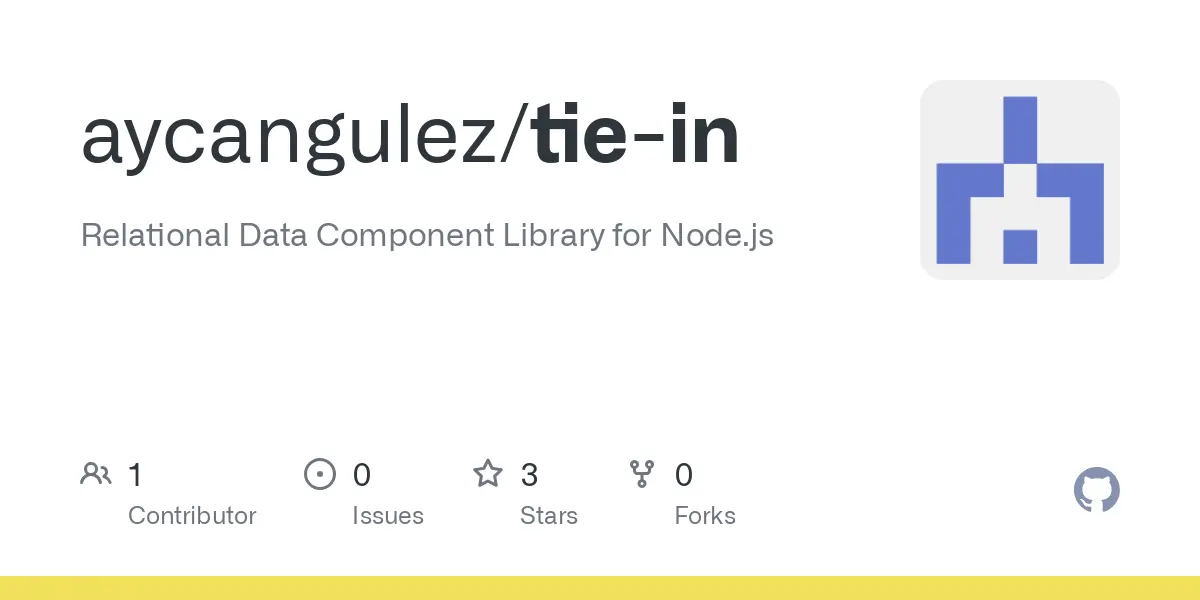 GitHub - aycangulez/tie-in: Relational Data Component Library for Node.js