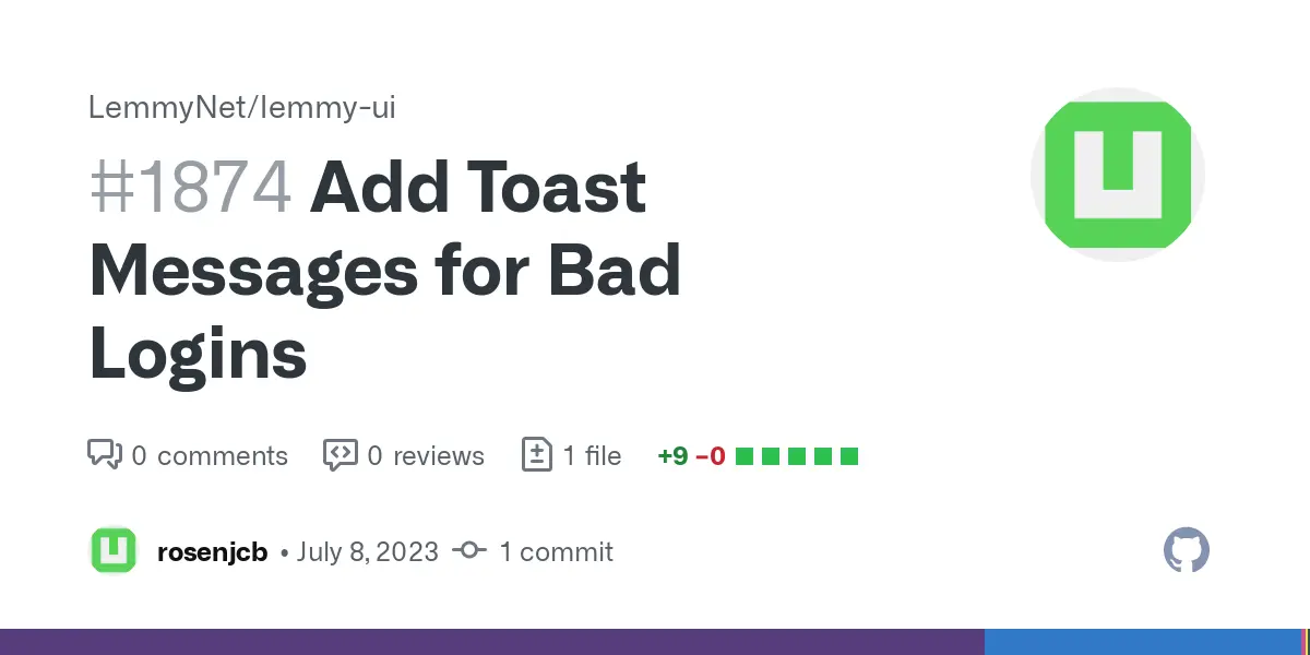 Add Toast Messages for Bad Logins by rosenjcb · Pull Request #1874 · LemmyNet/lemmy-ui