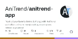 GitHub - AniTrend/anitrend-app: Track all your favorite Anime &amp; Manga with AniTrend as it offers anime or manga lookup, tracking and reference powered by AniList
