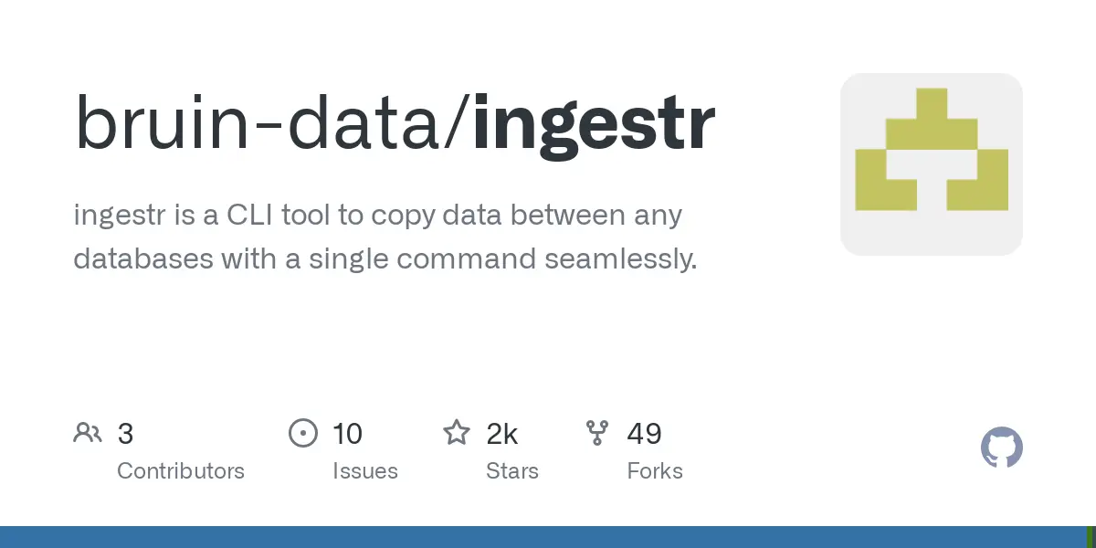 GitHub - bruin-data/ingestr: ingestr is a CLI tool to copy data between any databases with a single command seamlessly.