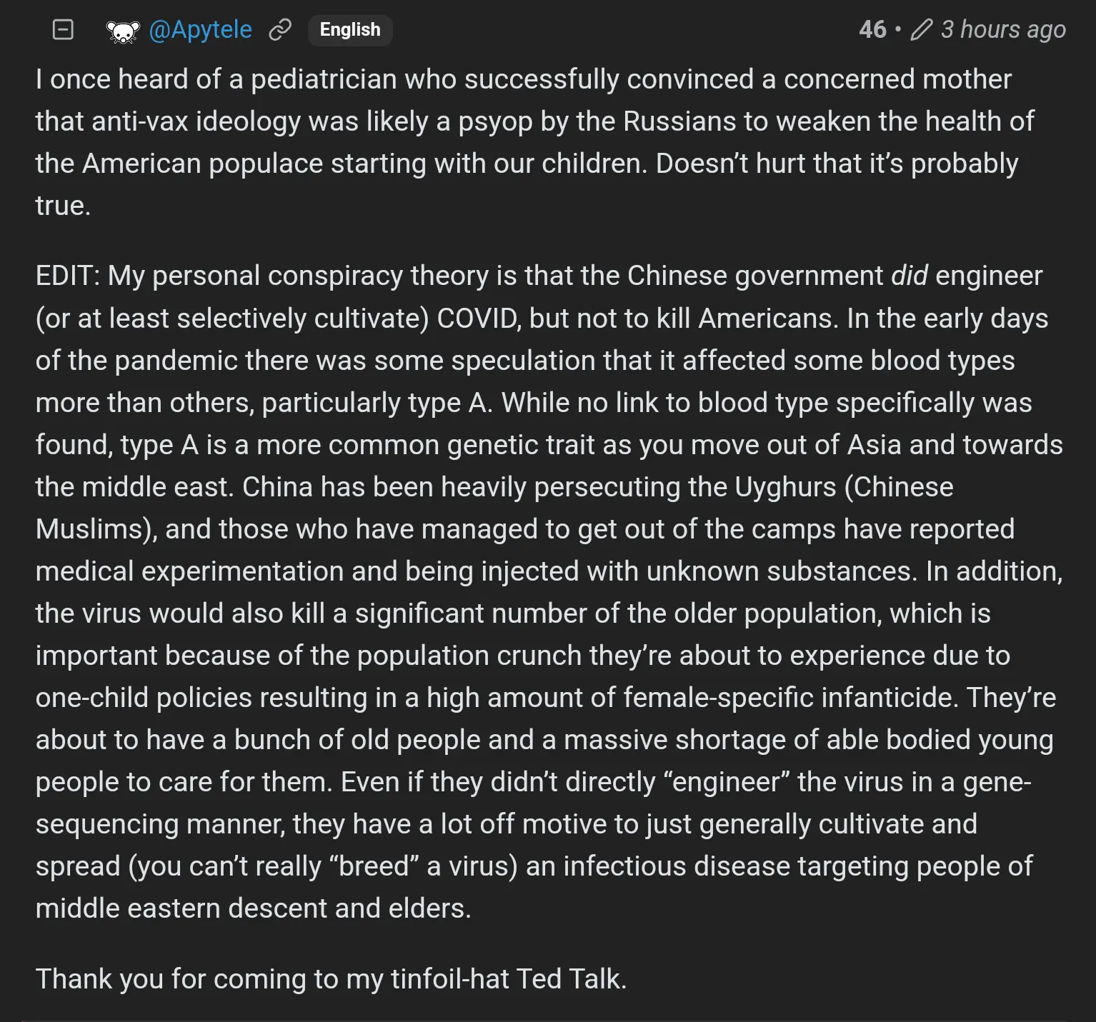 User explaining own conspiracy theory about Chinese government engineering the COVID virus to target middle east and Uighurs.